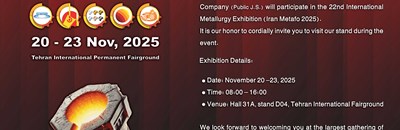 Attending the 22nd International Metallurgy Exhibition (Iran Metafo 2025).